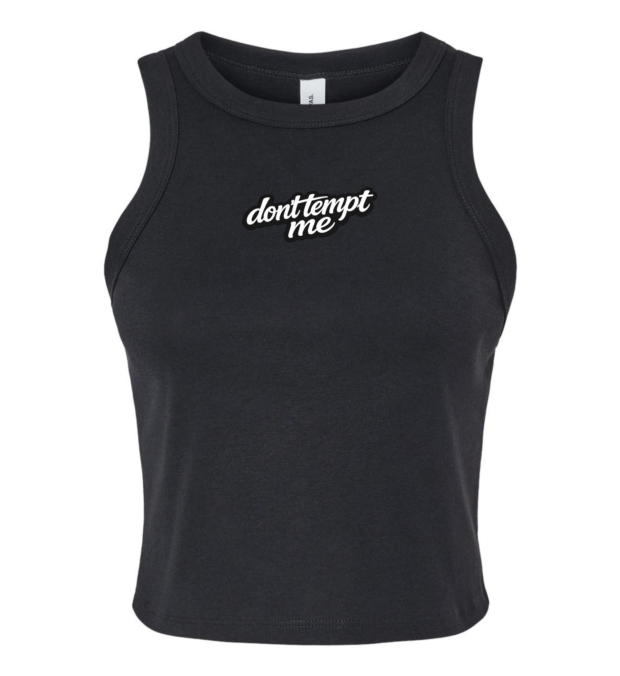 Women's Micro Tank - Don't Tempt Me