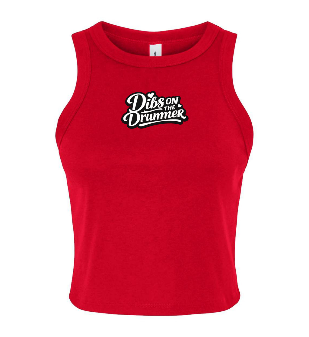 Women's Micro Tank - Dibs On The Drummer