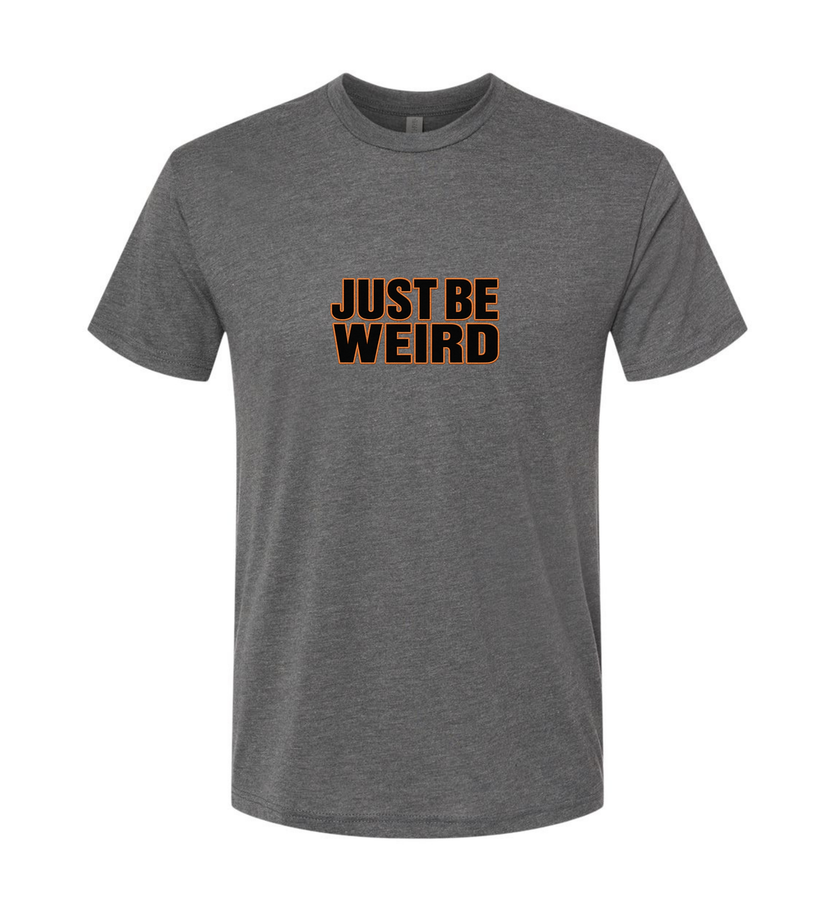 Just Be Weird - Men's T-Shirt