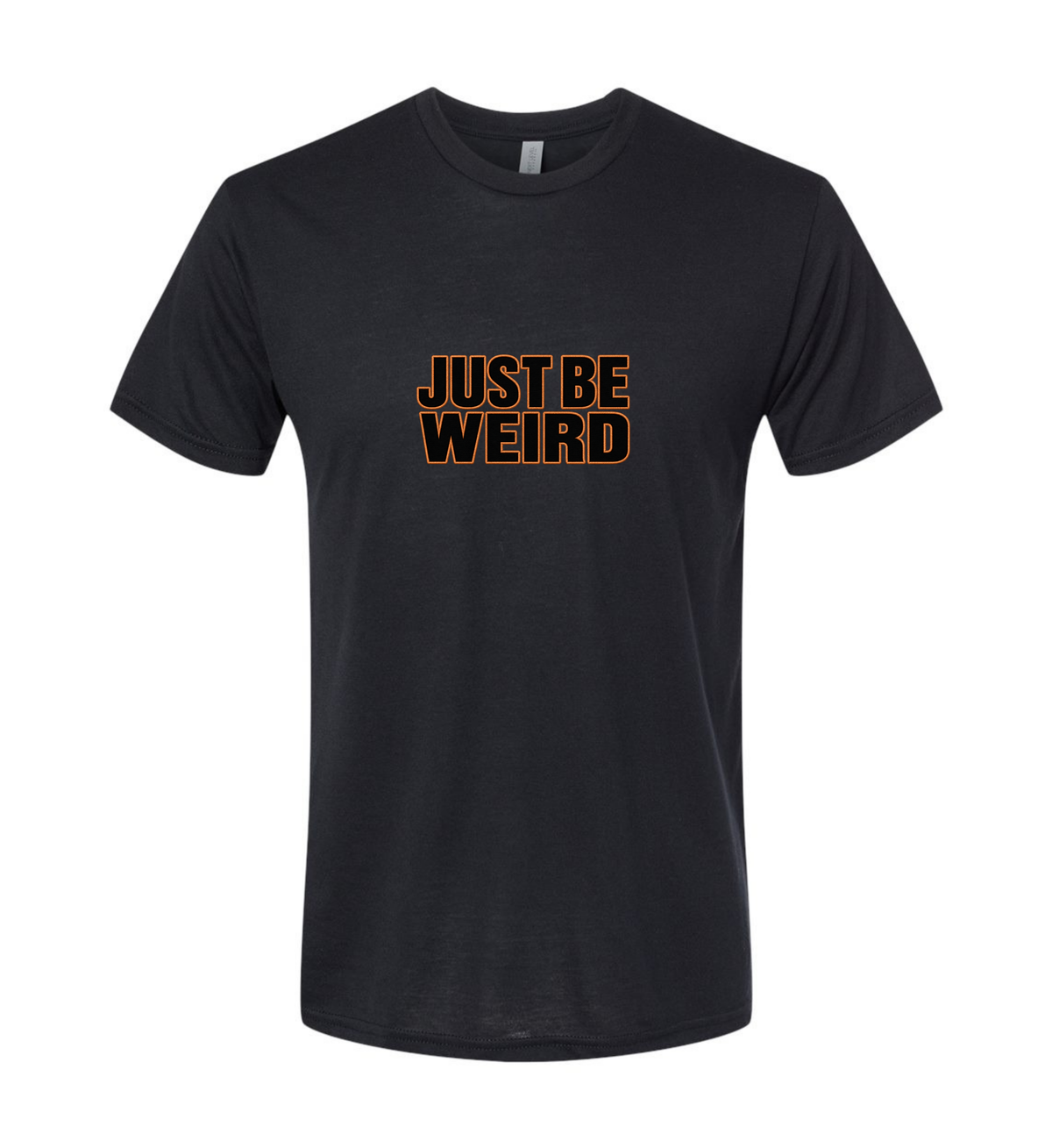 Just Be Weird - Men's T-Shirt