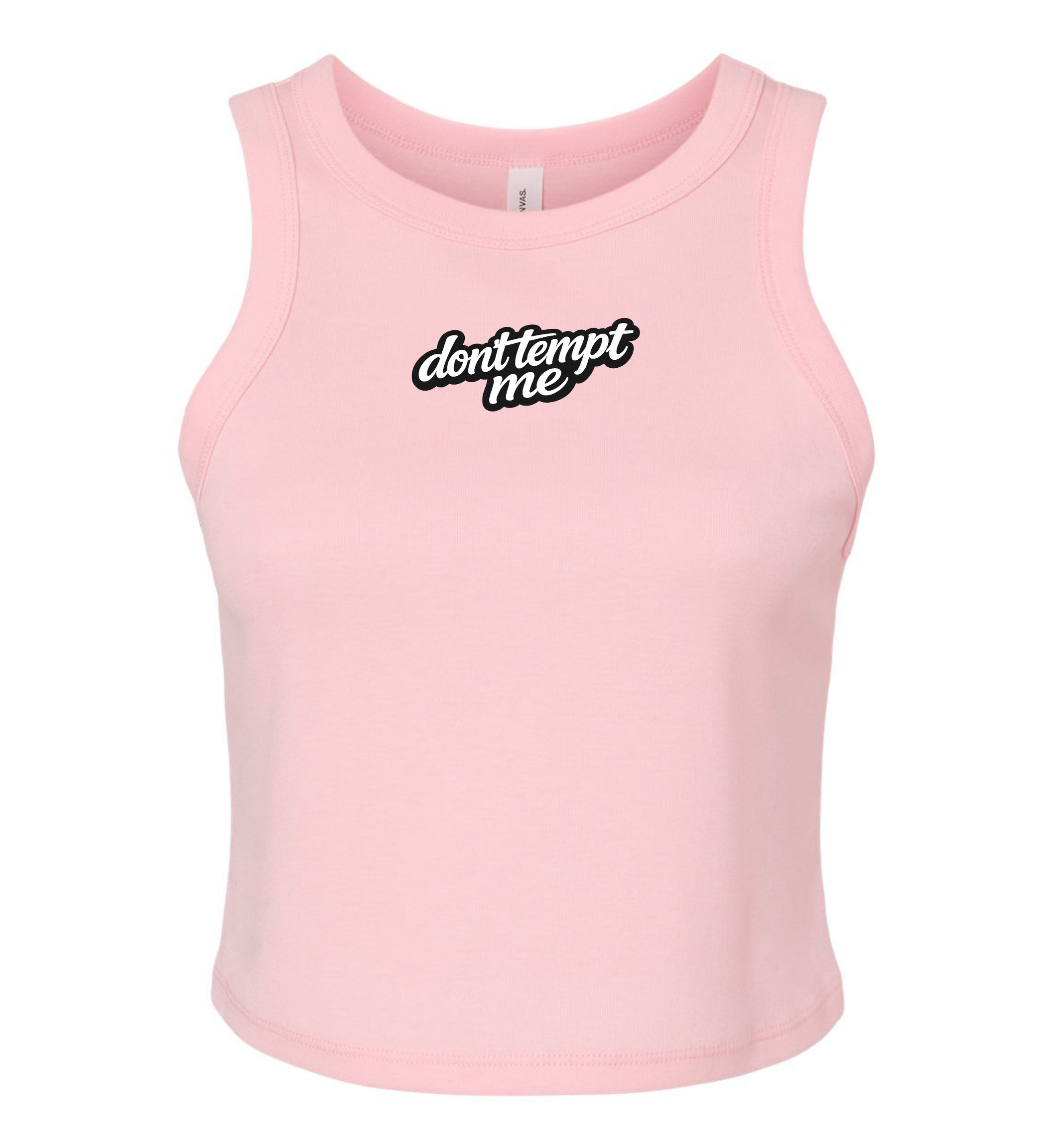 Women's Micro Tank - Don't Tempt Me