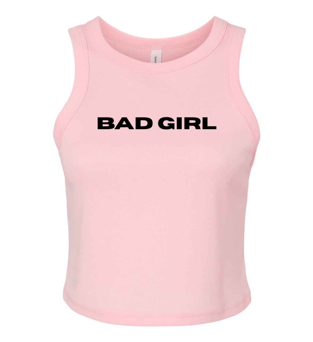 Women's Micro Tank - Bad Girl