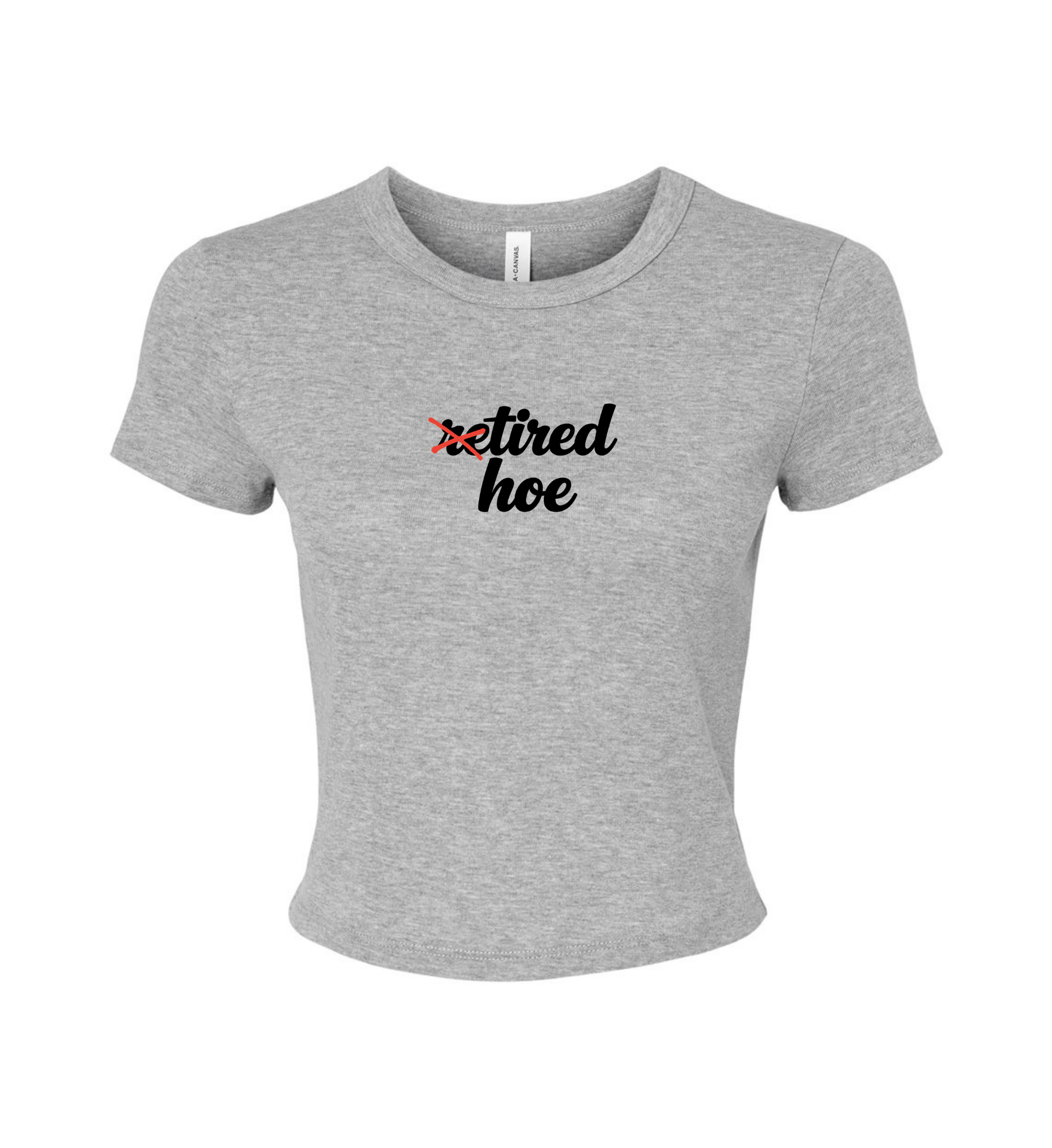 Women's Crop Top - Tired Hoe