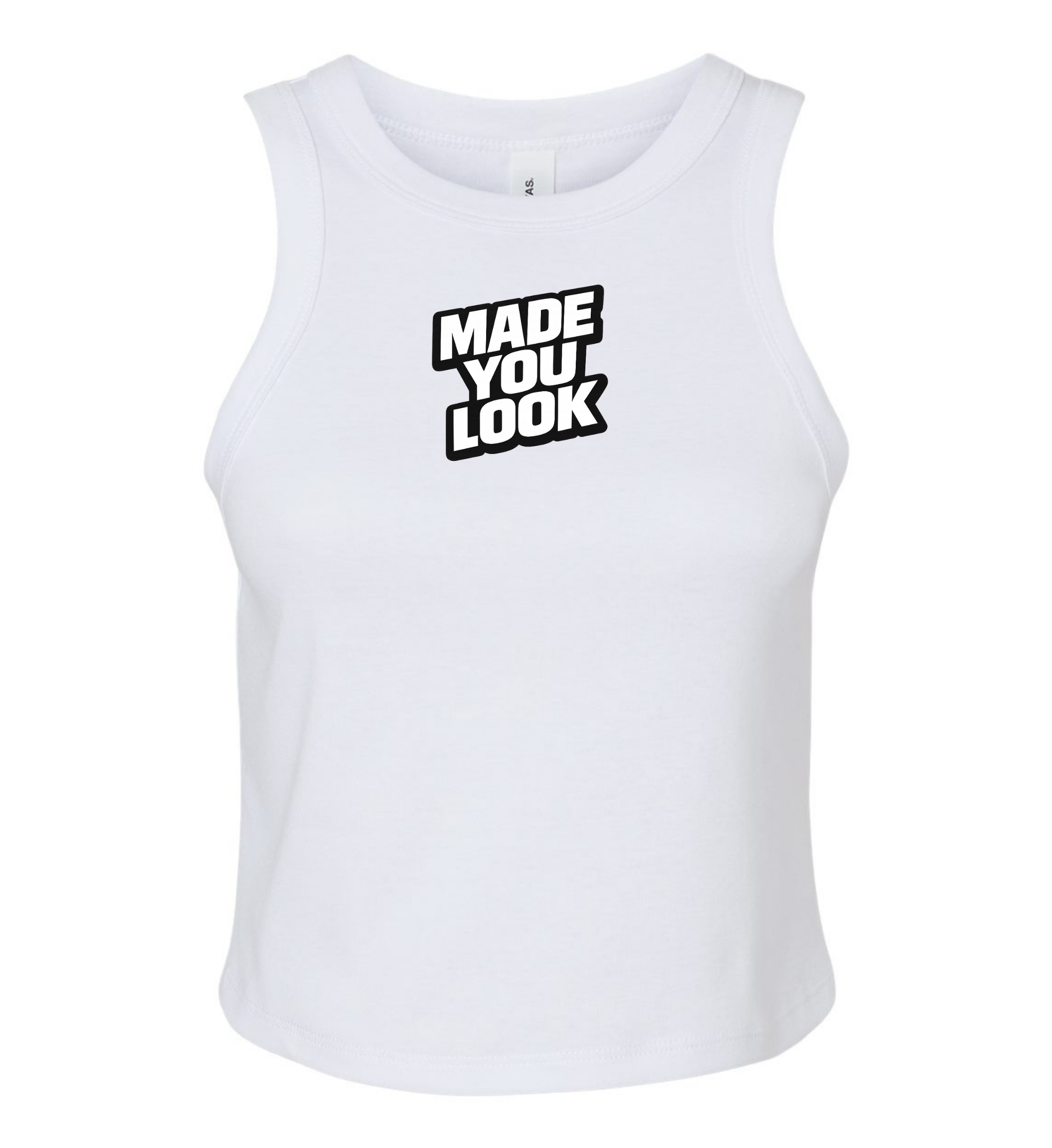 Women's Micro Tank - Made You Look