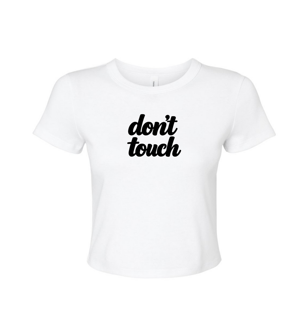 Women's Crop Top - Don't Touch