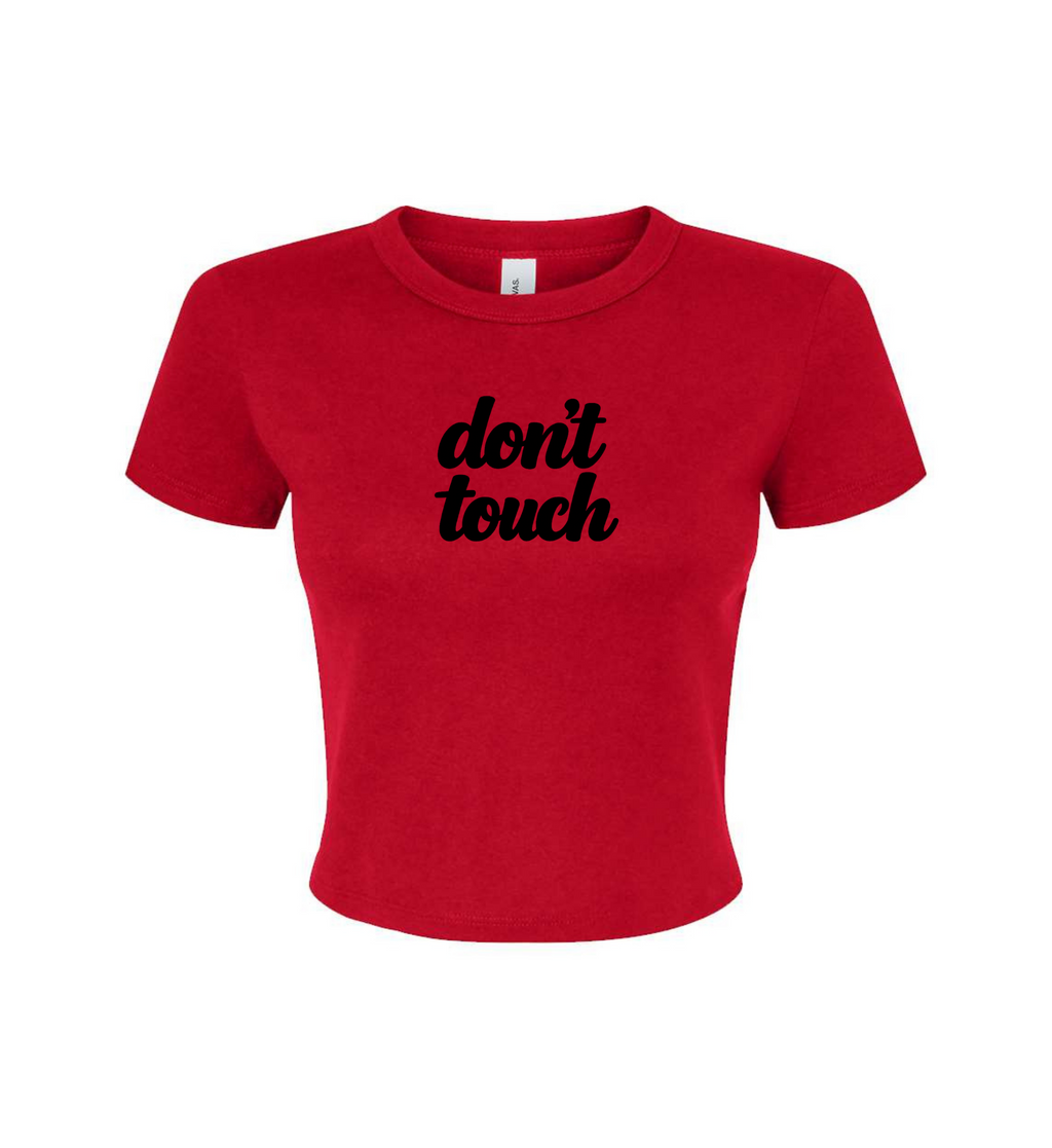 Women's Crop Top - Don't Touch