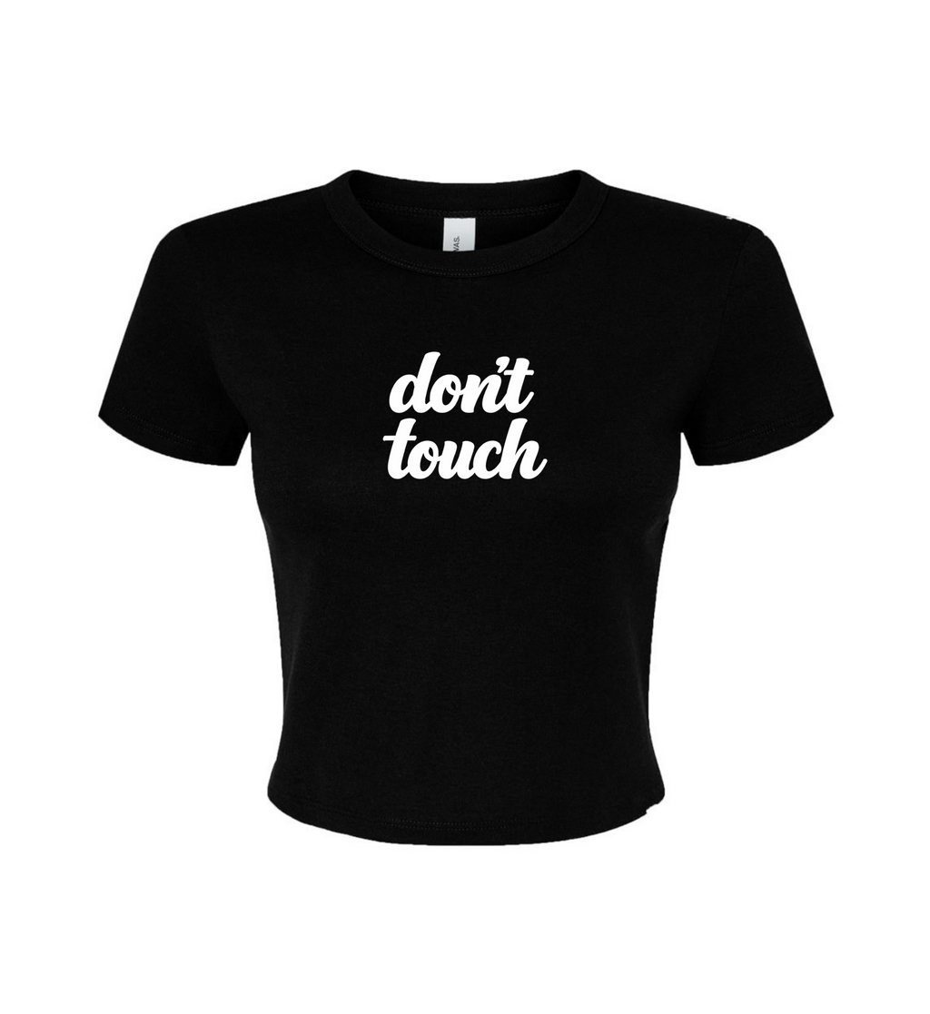 Women's Crop Top - Don't Touch