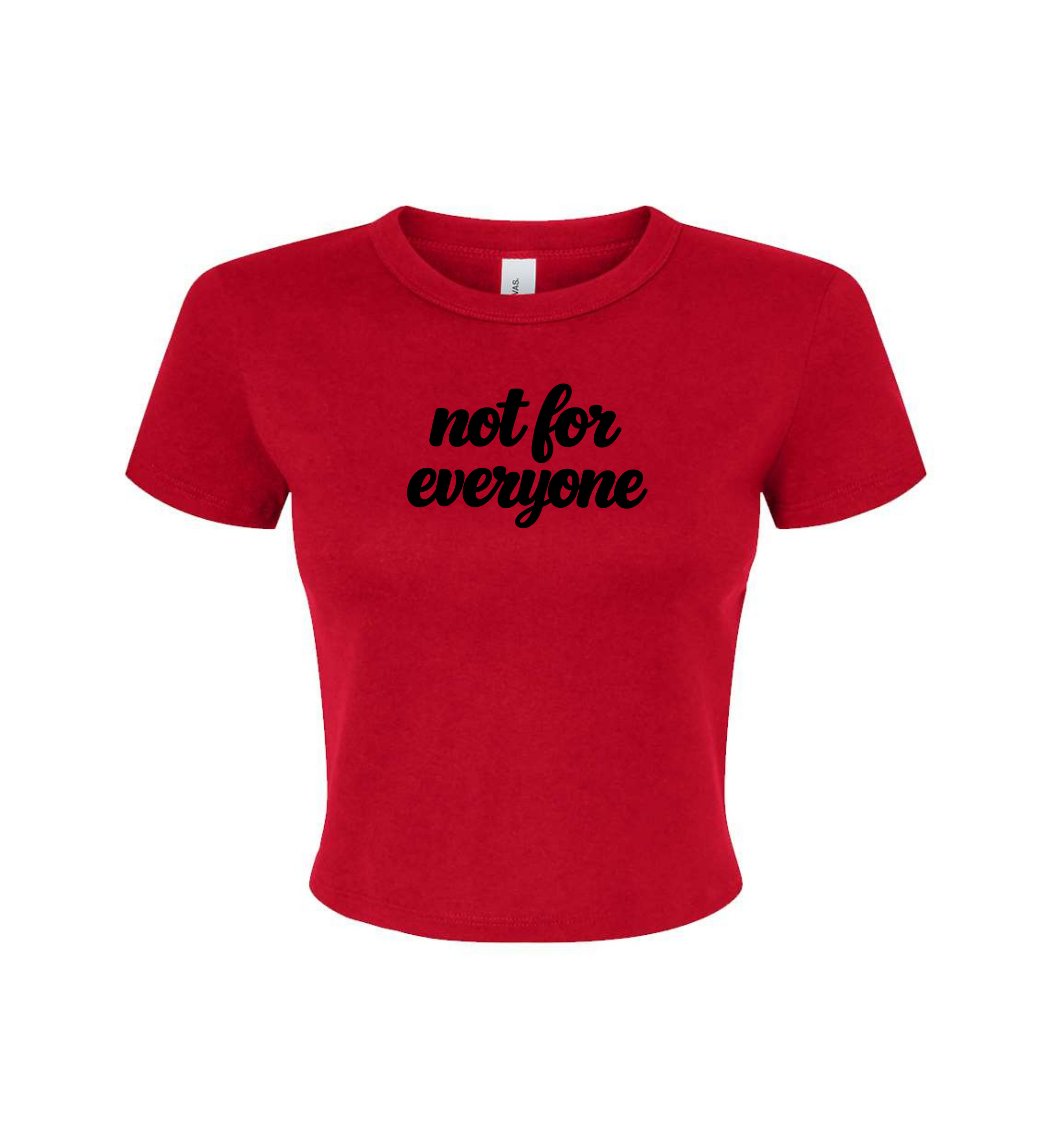 Women's Crop Top - Not For Everyone