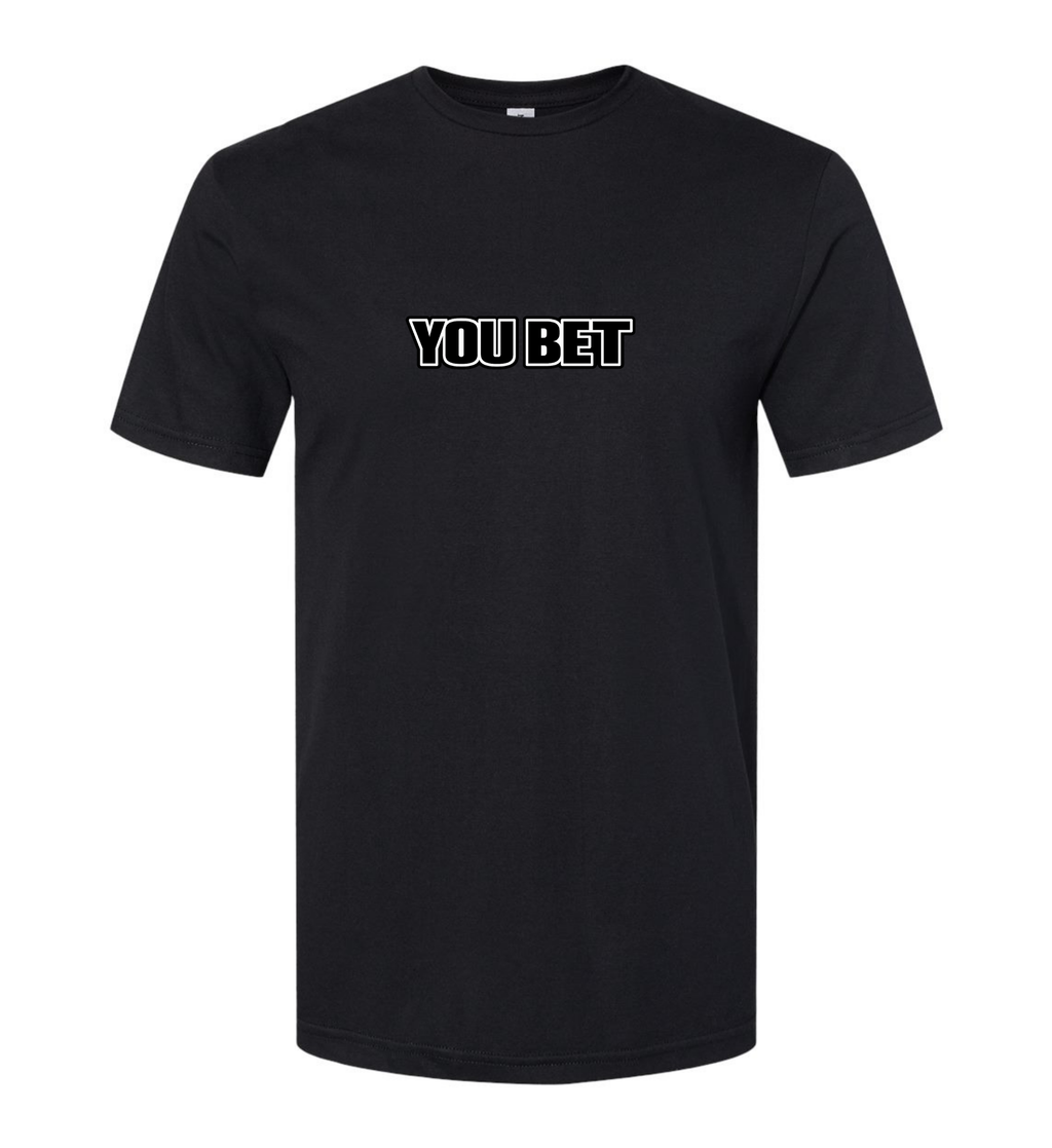 Men's T-Shirt - You Bet