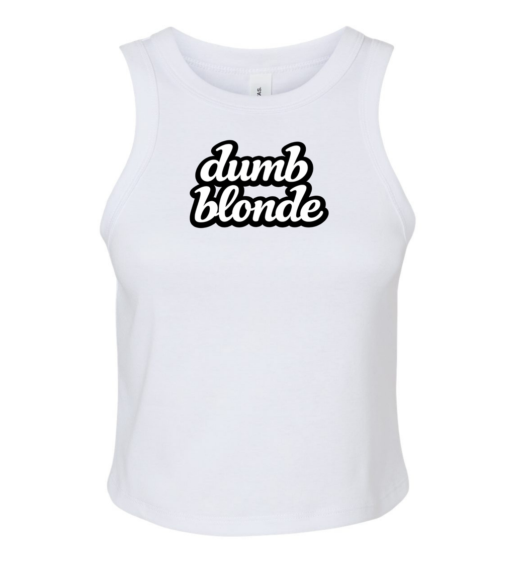 Women's Micro Tank - Dumb Blonde