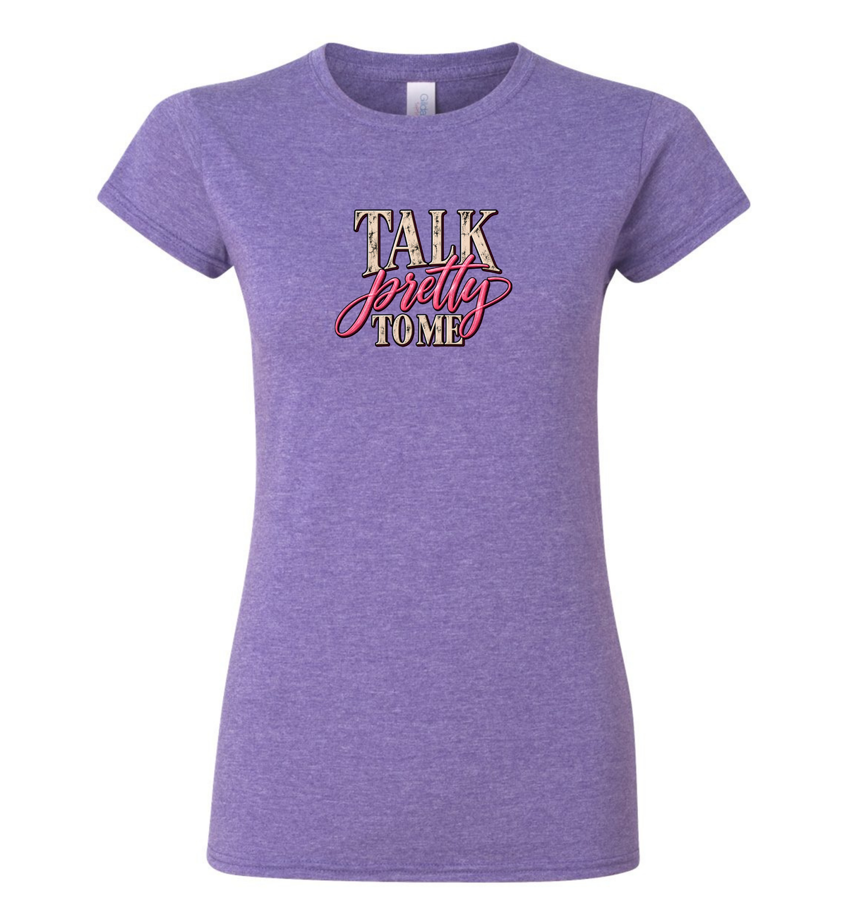 Talk pretty to me - Women's T-Shirt
