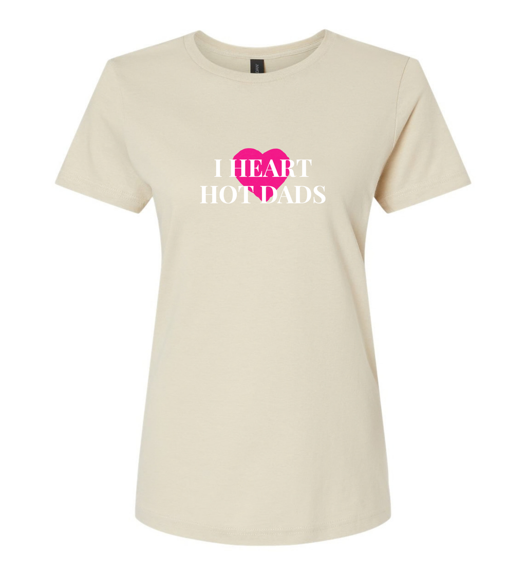 Women's T-Shirt - I Heart Hot Dads