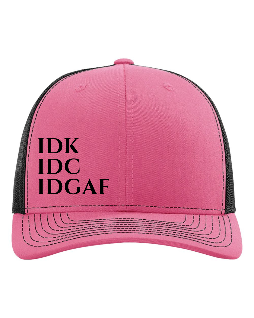 Snapback Trucker Hat - IDK, IDC, IDGAF