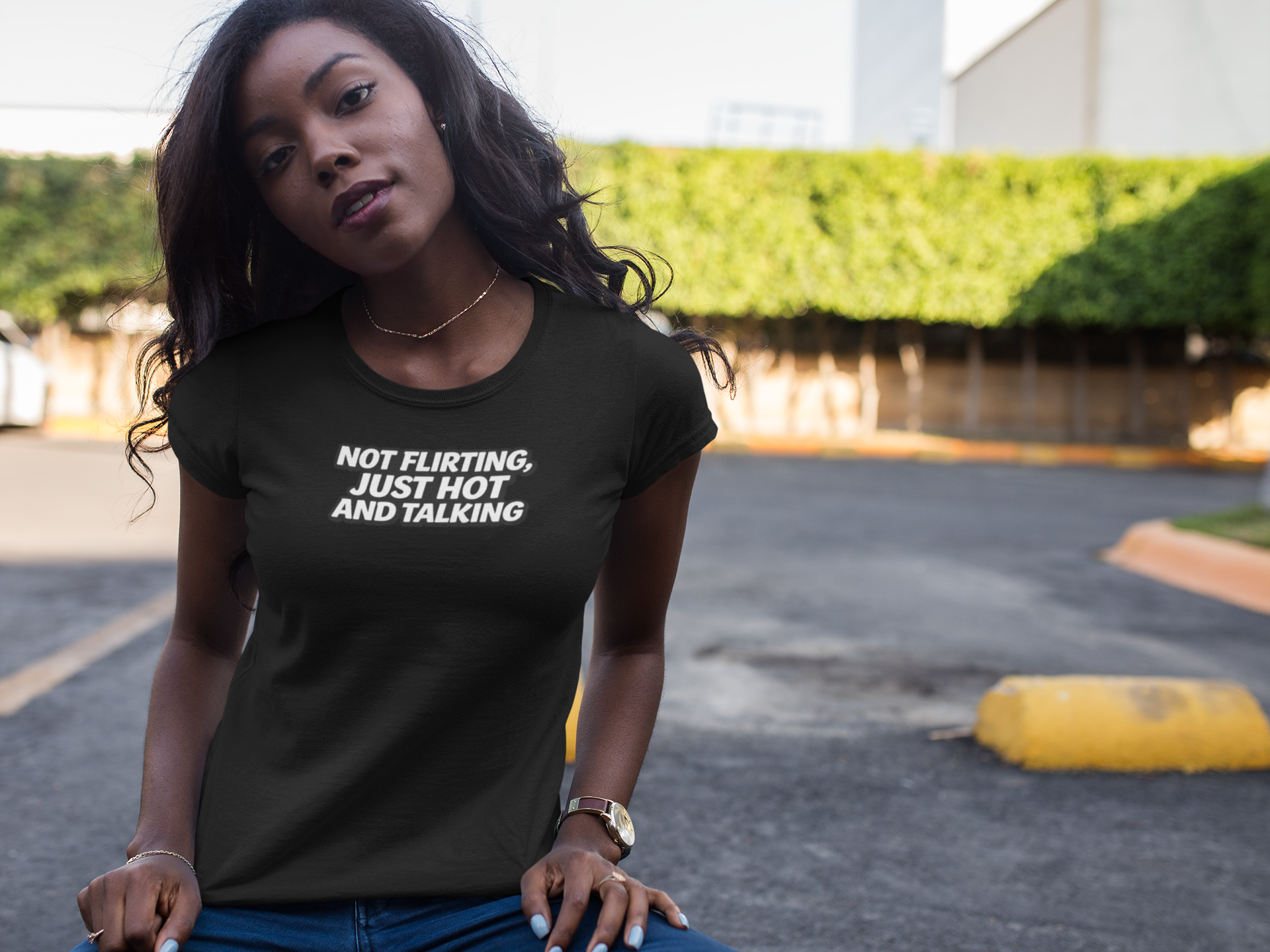 T-Shirt - Not flirting, just hot and talking